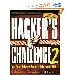 Hacker's Challenge 2: Test Your Network Security & Forensic Skills (Hacking Exposed)