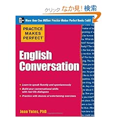 Practice Makes Perfect: English Conversation (Practice Makes Perfect Series)