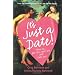 It's Just a Date: How to Get 'em, How to Read 'em, and How to Rock 'em