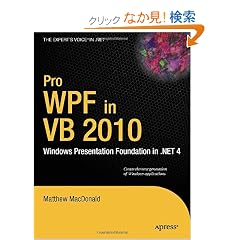 Pro WPF in VB 2010: Windows Presentation Foundation in .Net 4 (Beginning)