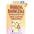 Working Knowledge: How Organizations Manage What They Know