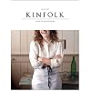 Kinfolk Volume Three: A Guide for Small Gatherings