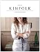 Kinfolk Volume Three: A Guide for Small Gatherings