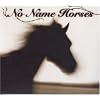No Name Horses