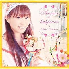 Aroma of happiness�y�ʏ�Ձz