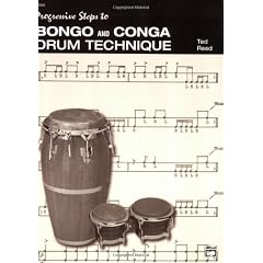 Progressive Steps to Bongo and Conga Drum Technique