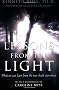 Lessons from the Light: What We Can Learn from the Near-death Experience