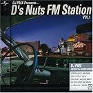 DJ PMX Presents...D�fz Nuts FM Station VOL.1