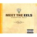 Meet the Eels: Essential Eels 1996-2006 1 (W/Dvd)
