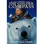 The Golden Compass (His Dark Materials) Philip Pullman