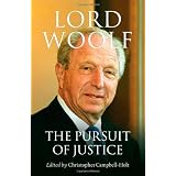 The Pursuit of JusticeLord Woolf�ɂ��
