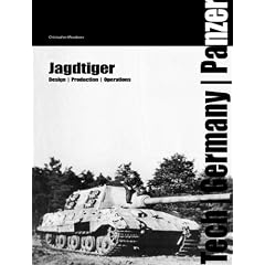 Jagdtiger: Technology, Units and Operations (Tech/Germany)