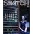 SWITCH vol.26 No.6(�X�C�b�`2008�N6����)���W:�[�ÊG��[���D�̘Ȃ܂�]