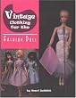 Vintage Clothing for the Fashion Doll
