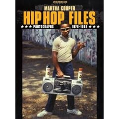 Hip Hop Files: Photographs 1979-1984