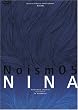 NINA materialize sacrifice [DVD]