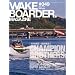 WAKEboarder MAGAZINE(�E�F�C�N�{�[�_�[�E�}�K�W��) #049 (�n�C�E�C���h2012�N12��������) [�G��]