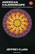 AMERICAN KALEIDOSCOPE�\Getting to Know America from Various Viewpoints