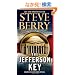 The Jefferson Key (with bonus short story The Devil's Gold): A Novel
