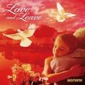 Love and Leave