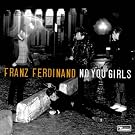 No You Girls [7 inch Analog]