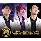 THANKSGIVING LIVE IN DOME LIVE CD