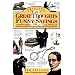 Phillips' Book of Great Thoughts Funny Sayings: A  Stupendous Collection of Quotes, Quips, Epigrams, Witticisms, and Humorous Comments. for Personal