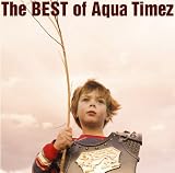 [CD]Aqua Timez Best of Aqua Timez(初回盤)(DVD付)