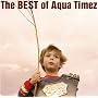Best of Aqua Timez(�����)(DVD�t)