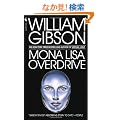 Mona Lisa Overdrive (Bantam Spectra Book)