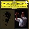 Symphony 3 / Tragic Overture / Schicksalslied