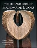 [Book] The Penland Book of Handmade Books: Master Classes in Bookmaking Techniques
