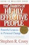 The 7 Habits of Highly Effective People: Powerful Lessons in Personal Change