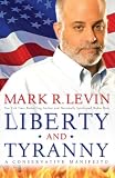 [Book] Liberty and Tyranny: A Conservative Manifesto