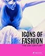 Icons Of Fashion: The 20th Century (Prestel's Icons)