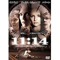 11:14 [DVD]