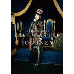 NANA MIZUKI LIVE CASTLE�~JOURNEY-KING- [DVD]