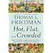 Hot, Flat, and Crowded 2.0: Why We Need a Green Revolution-and How It Can Renew America