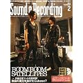 Sound & Recording Magazine (�T�E���h �A���h ���R�[�f�B���O �}�K�W��) 2013�N 02���� (CD�t) [�G��]