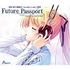 �閾���O���ڗ��F�� -Moonlight Cradle- �I���W�i���T�E���h�g���b�N�wFuture Passport�x