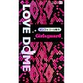 �yLOVE DOME�z ���u�h�[�� �K�[���Y�K�[�h 12��