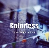 [CD]吉俣良 Colorless