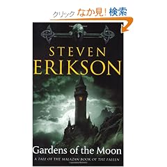 Gardens of the Moon (Malazan Book of the Fallen)