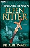 [B&uuml;cher] Die Albenmark. Elfenritter 02.
