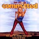 Committed: Music from the Miramax Motion Picture
