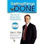 Getting Things Done: The Art of Stress-Free Produc&hellip David Allen