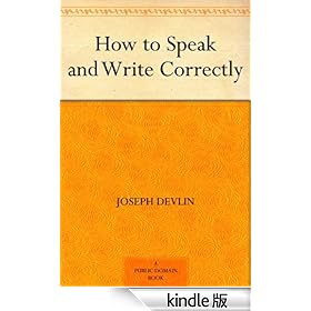 How to Speak and Write Correctly