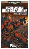 [Book] Blood Angels, Tome 1 : Deus Encarmine
