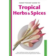 Handy Pocket Guide to Tropical Herbs & Spices (Handy Pocket Guides)