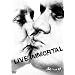 Live Immortal(tentative) [DVD]